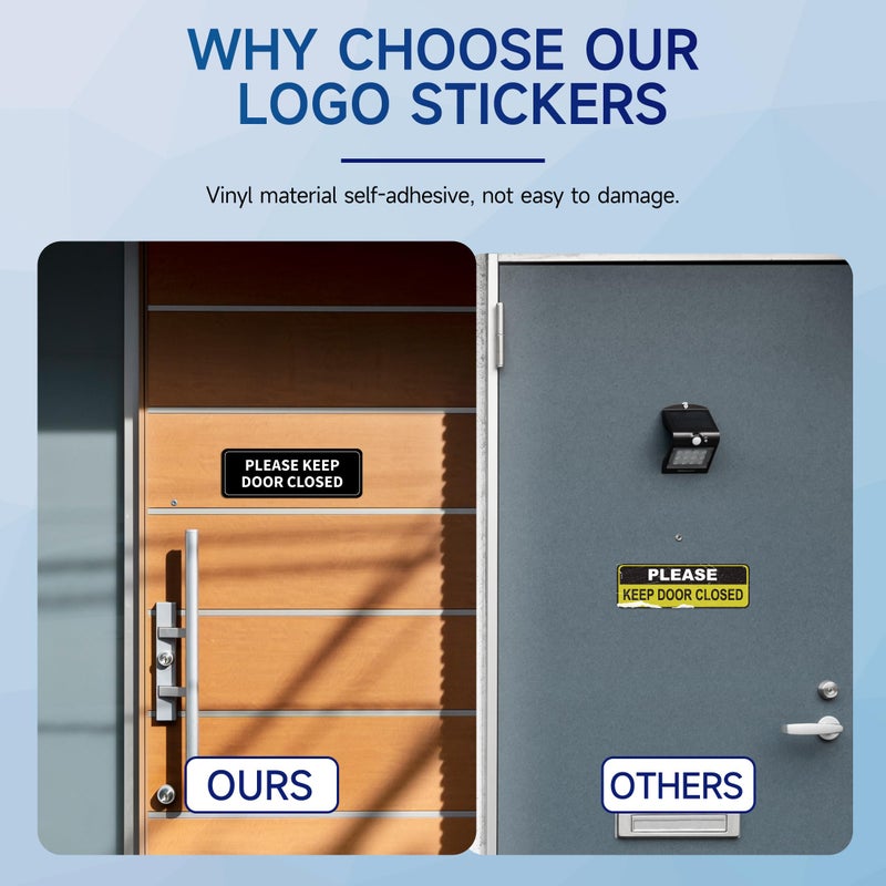 LUHIMO Please Keep Door Closed Sign Sticker,Waterproof and Weatherproof, Indoor/Outdoor Use Close Gate Behind You Sign Stickers for Workplace, Restricted Areas, Garages - Image 3